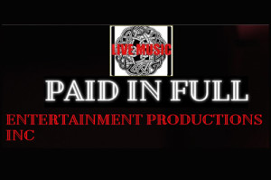Paid In Full Entertainment